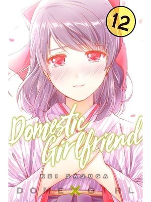 cover image of Domestic Girlfriend, Volume 12